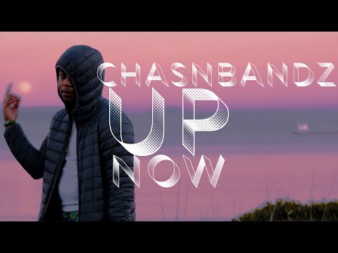ChasNBandz - UP NOW [ OFFICAL MUSIC VIDEO ] - SHOT BY JJOSEPHMEDIA