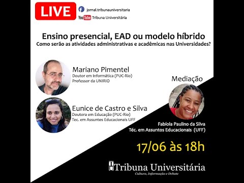 COLUNA UNIVERSIDADE E REALIDADE #1 - Ensino Presencial, EAD ou modelo híbrido...