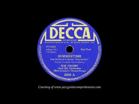 Bob Crosby (1938) [SUMMERTIME]