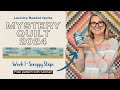 Scrappy Strips Tutorial - Mystery Quilt 2024 - Week 1