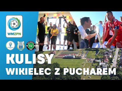 Kulisy finału Wojewódzkiego Puchar Polski: GKS Wikielec - Stomil II Olsztyn 5:1