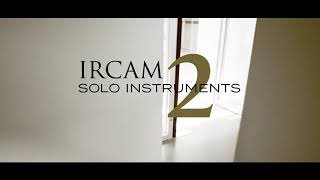 Video thumbnail for UVI IRCAM Solo Instruments 2 | Trailer by UVI