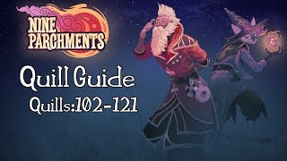 Nine Parchments - Quills Guide - 102 To 121 (FINAL)