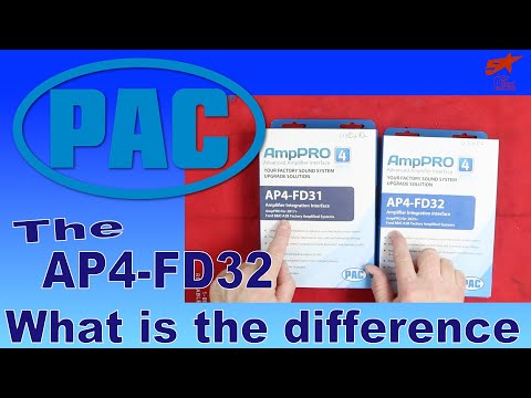 The new Pac Audio AP4 FD32 what is it, do you need it, and how do I install it