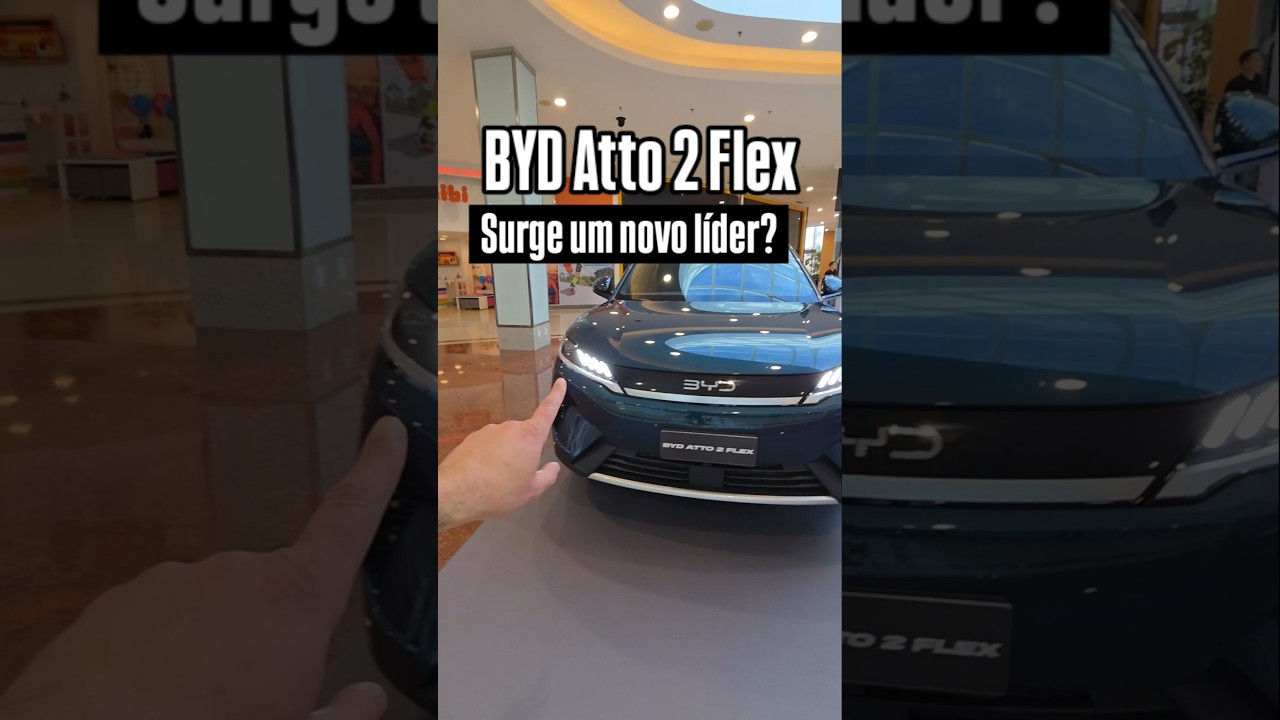 BYD Atto 2 flex: acabou com a concorrência?