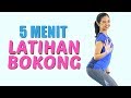 Cara Mengencangkan Bokong Mengecilkan Paha Hanya 5 Menit Latihan Butt Workout