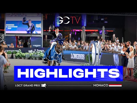 Sports Highlights - LGCT Monaco 2025 🇲🇨