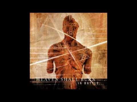 Heaven Shall Burn - In Battle... [Full Album]