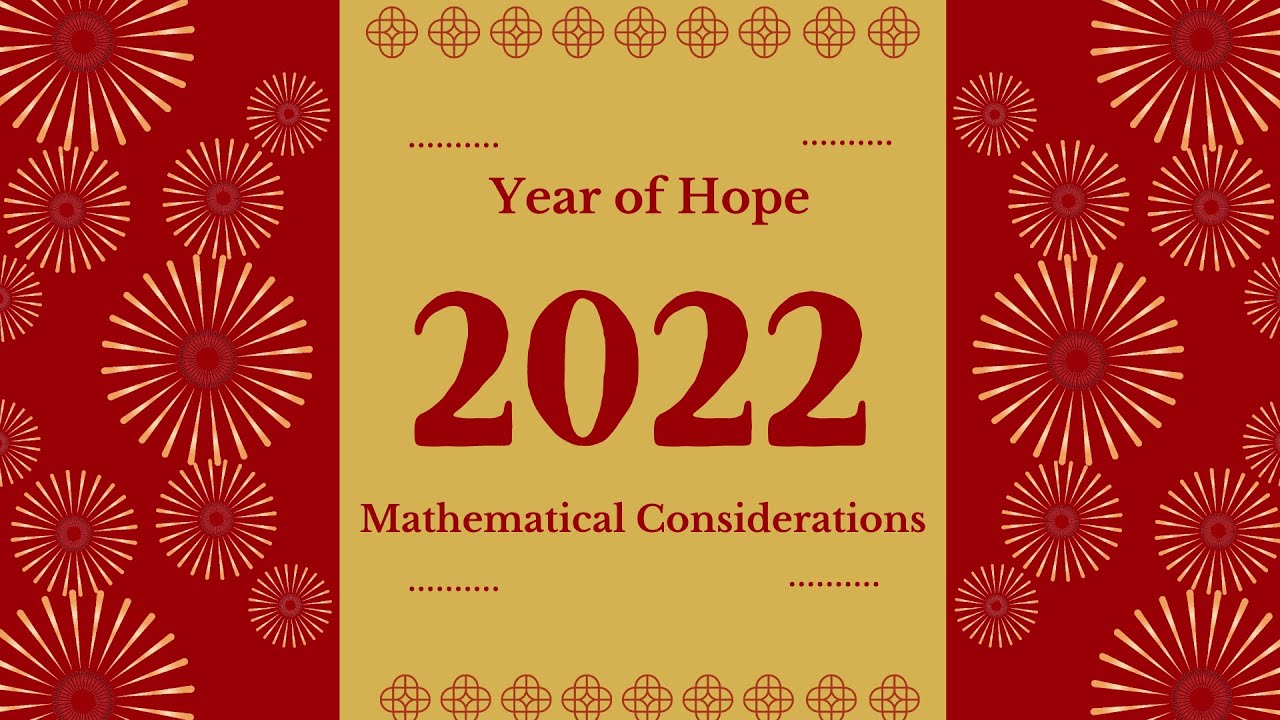 Happy New Year || Year of Hope 2022 || Mathematical Views || Full Explanation || Math1089 || For All