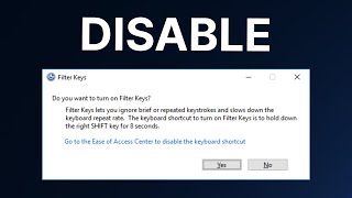 How to Disable Filter Keys Popup on Windows 11