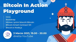 Bitcoin In Action playground!
