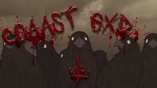 CoaastGxd - We Come Undone (AMV)