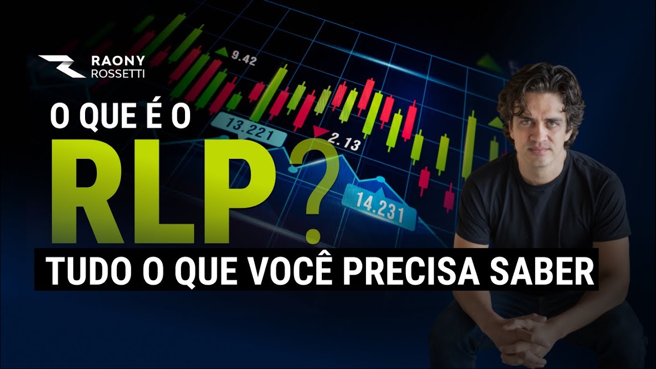 Entenda como o RLP funciona de verdade.