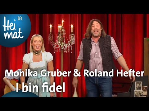 Monika Gruber & Roland Hefter: I bin fidel | Brettl-Spitzen | BR Heimat - die beste Volksmusik