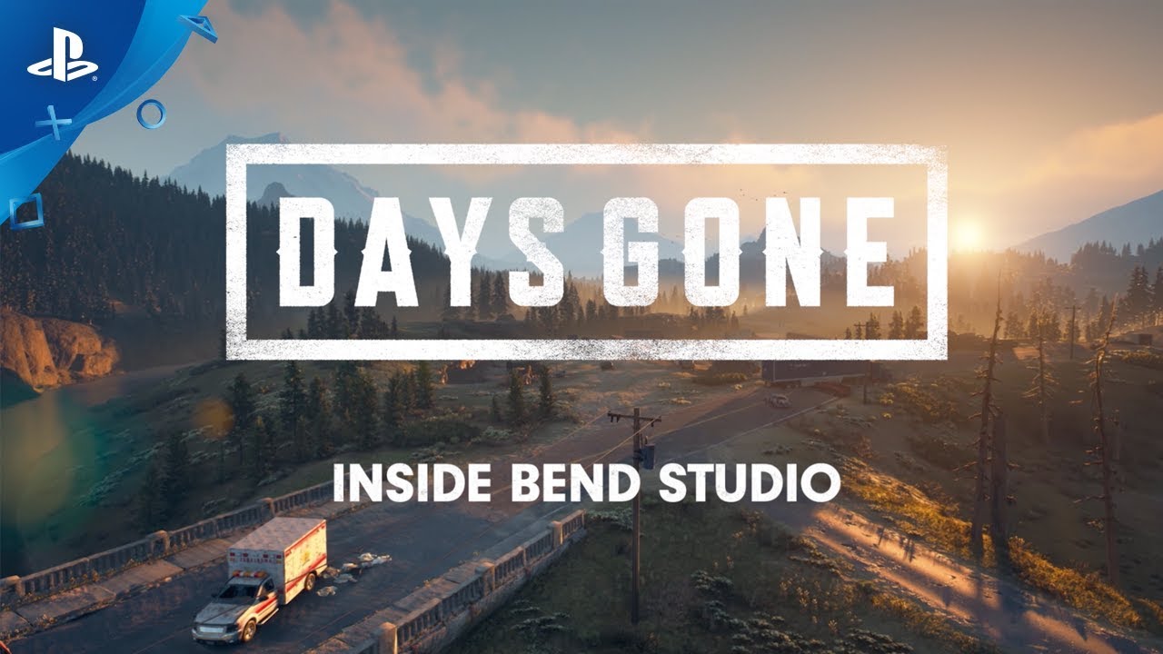 Inside Bend Studio – The Team Creating Days Gone