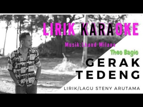 Karaoke GERAK TEDENG-Lagu Manggarai Terbaru-Theo Bagio