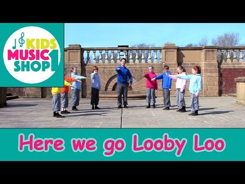 Here we go Looby Loo