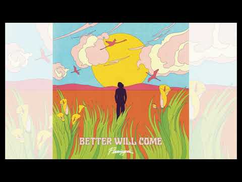 Flamingosis - Better Will Come - full album (2024)