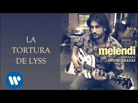Videoclip de La tortura de Lyss — Melendi
