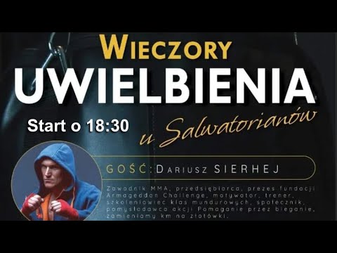 18. Bielski Wieczór Uwielbienia u Salwatorianów