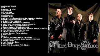 Three Days Grace - All Unreleased And Demo Songs