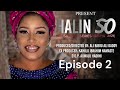 HALIN SO EPISODE NEW HAUSA FILMS SERIES 2025 RAYUWA HAUSA FILMS TV