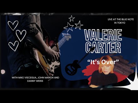 Valerie Carter Live at The Blue Note in Tokyo - singing: "It's Over"