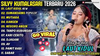 Download lagu LAUT KIDUL - SUMANDHING - SILVY KUMALASARI - PUSAKA CAMPURSARI FULL ALBUM TERBARU 2026 mp3