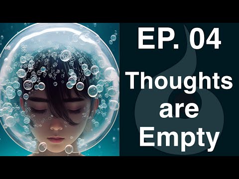 EP. 04: Thoughts Are Empty | Dharana Meditation Podcast