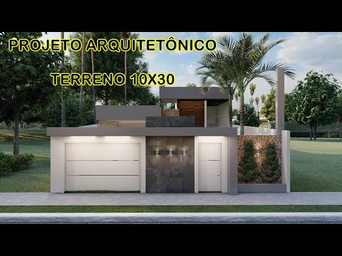 PROJETO ARQUITETÔNICO RESIDENCIAL TERRENO 10X30. CRUZ DAS ALMAS-BA