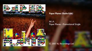 M.I.A. - Paper Planes (Radio Edit)