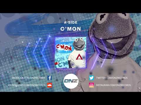 DNZF862 // A-SIDE - C'MON (Official Video DNZ Records)