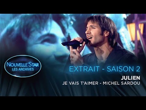 La Nouvelle Star, les archives - Saison 2 - Julien chante Michel Sardou