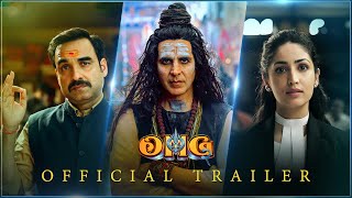 OMG2 – Official Trailer | Akshay Kumar, Pankaj Tripathi, Yami Gautam | Amit Rai | In Theatres Aug 11