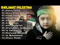 Atuna Tufuli ||  Sholawat Palestina | Doa Terbaik Buat Palestina 🙏😭