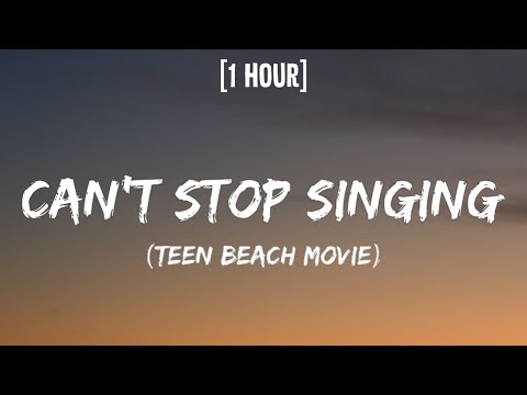 Ross Lynch & Maia Mitchell - Can't Stop Singing [1 HOUR/Lyrics] | It's just a song