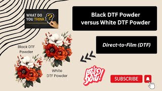 Black vs White DTF Powder: Transform Your T-Shirt in This Ultimate Tutorial!