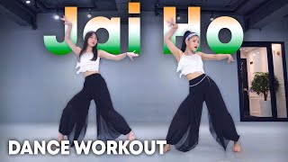 [Dance Workout] Jai Ho - A.R. Rahman, The Pussycat Dolls | MYLEE Cardio Dance Workout, Dance Fitness