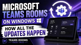 Microsoft Teams Rooms on Windows Update Process Explained - HOW ALL TH