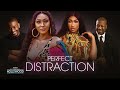 Perfect Distraction (  IK OGBONNA ALEX EKUBO EBUBE NWAGBO ) || 2023 Nigerian Nollywood Movies
