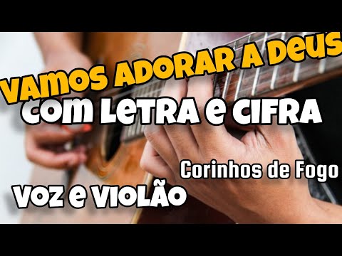 Vamos Adorar O Senhor - Forrozão Estouro Musical