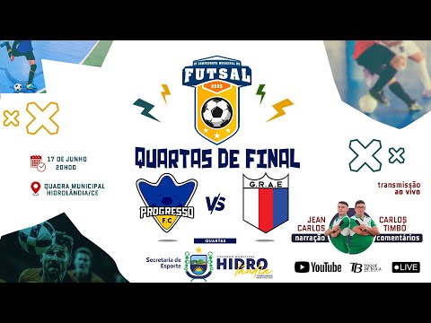 PROGRESSO X ALTO ESPORTE- QUARTAS DE FINAL DO FUTSAL HIDROLANDENSE 2025