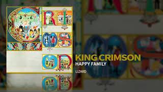 King Crimson - Happy Family