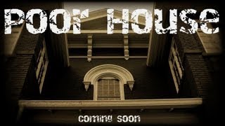 Poor House The Movie - OFFICIAL TRAILER
