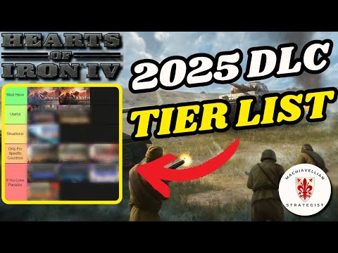 Hearts Of Iron 4 MUST HAVE DLC: Tier List 2025 | HOI4 Guides
