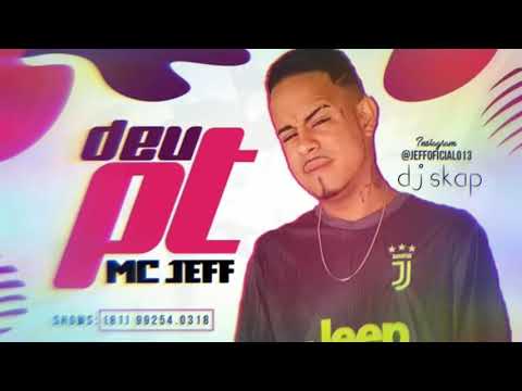 MC JEFF DEU PT