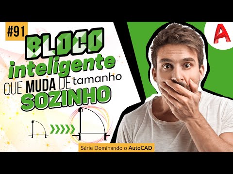 Como Criar um Bloco Dinâmico no AutoCAD! Bloco Que Muda Tamanho - Série Dominando o AutoCAD 2020 #90