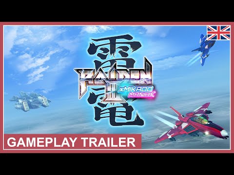 Raiden III x MIKADO MANIAX - Gameplay Trailer (PS4, PS5, Nintendo Switch, Xbox, PC)  (EU - English)