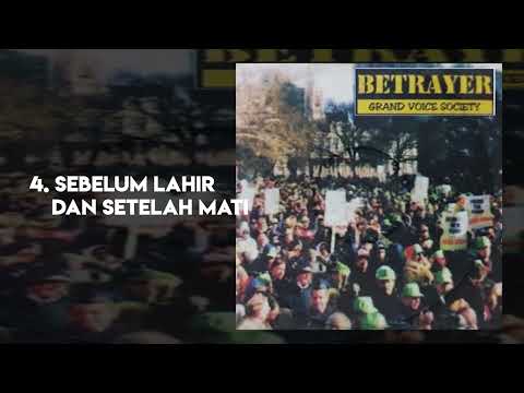 Betrayer - Grand Voice Society (Full Album 1996)