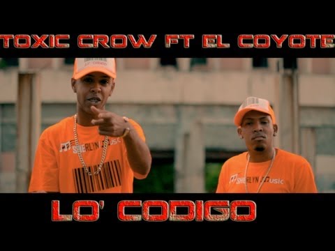 Lo Codigo – El Coyote ft Toxic Crow Video Oficial